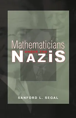 E-Book (pdf) Mathematicians under the Nazis von Sanford L. Segal