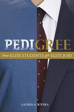 E-Book (epub) Pedigree von Lauren A. Rivera