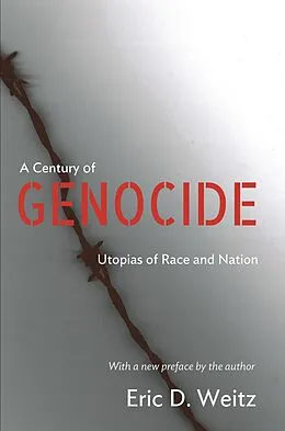 E-Book (epub) Century of Genocide von Eric D. Weitz