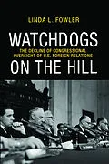 E-Book (epub) Watchdogs on the Hill von Linda L. Fowler