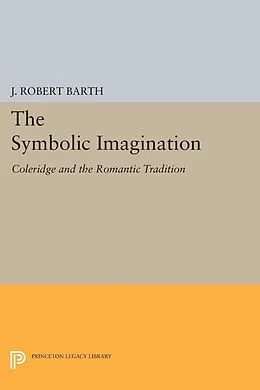 PDF Symbolic Imagination von J. Robert Barth