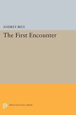E-Book (pdf) The First Encounter von Andrey Bely