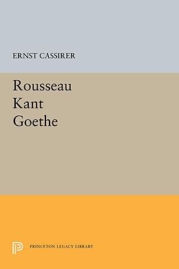 E-Book (pdf) Rousseau-Kant-Goethe von Ernst Cassirer