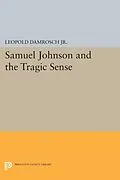 E-Book (pdf) Samuel Johnson and the Tragic Sense von Leopold Damrosch