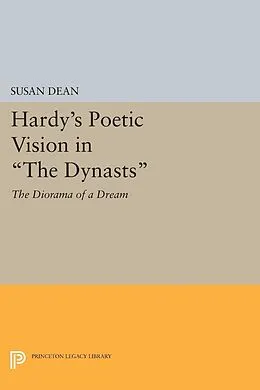E-Book (pdf) Hardy's Poetic Vision in The Dynasts von Susan Dean