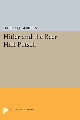 E-Book (pdf) Hitler and the Beer Hall Putsch von Harold J. Gordon