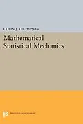 E-Book (pdf) Mathematical Statistical Mechanics von Colin J. Thompson