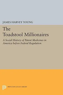 E-Book (pdf) The Toadstool Millionaires von James Harvey Young