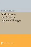 E-Book (pdf) Nishi Amane and Modern Japanese Thought von Thomas R. H. Havens