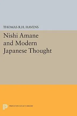 E-Book (pdf) Nishi Amane and Modern Japanese Thought von Thomas R. H. Havens