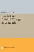 E-Book (pdf) Conflict and Political Change in Venezuela von Daniel H. Levine