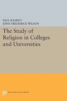 E-Book (pdf) The Study of Religion in Colleges and Universities von Paul Ramsey, John Frederick Wilson