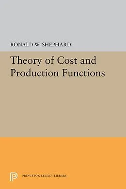 E-Book (pdf) Theory of Cost and Production Functions von Ronald William Shephard