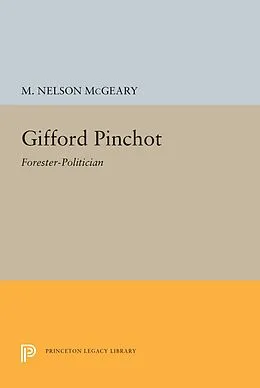 E-Book (pdf) Gifford Pinchot von M. Nelson Mcgeary