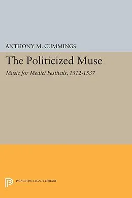 E-Book (pdf) Politicized Muse von Anthony M. Cummings