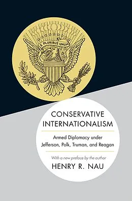 E-Book (epub) Conservative Internationalism von Henry R. Nau