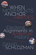 E-Book (epub) When Movements Anchor Parties von Daniel Schlozman