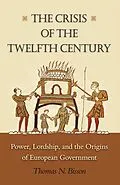 E-Book (epub) Crisis of the Twelfth Century von Thomas N. Bisson