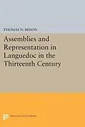 E-Book (pdf) Assemblies and Representation in Languedoc in the Thirteenth Century von Thomas N. Bisson