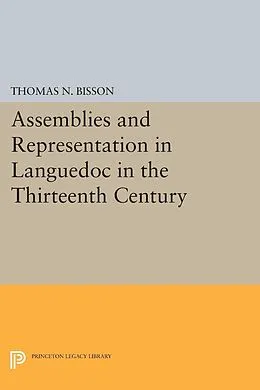 E-Book (pdf) Assemblies and Representation in Languedoc in the Thirteenth Century von Thomas N. Bisson
