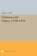 E-Book (pdf) Vietnam and China, 1938-1954 von King C. Chen