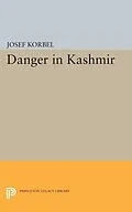 E-Book (pdf) Danger in Kashmir von Josef Korbel