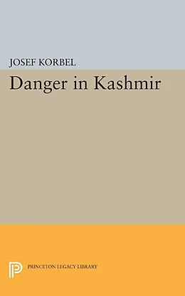 E-Book (pdf) Danger in Kashmir von Josef Korbel
