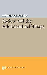 eBook (pdf) Society and the Adolescent Self-Image de Morris Rosenberg