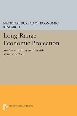E-Book (pdf) Long-Range Economic Projection, Volume 16 von National Bureau Of Economic Research