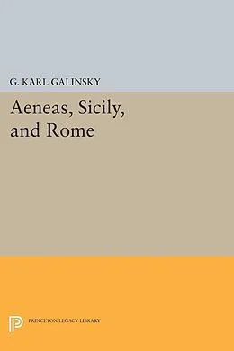 E-Book (pdf) Aeneas, Sicily, and Rome von Karl Galinsky