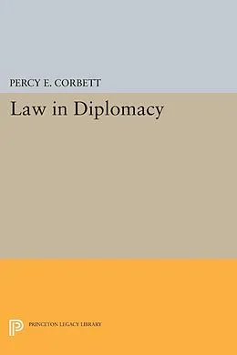 E-Book (pdf) Law in Diplomacy von Percy Ellwood Corbett