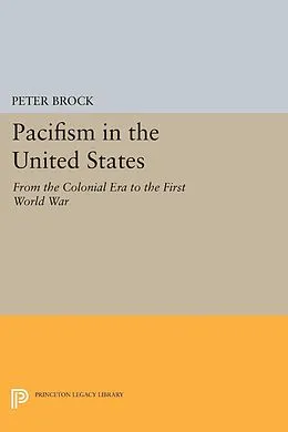 E-Book (pdf) Pacifism in the United States von Peter Brock