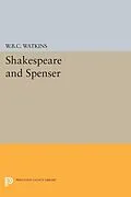 E-Book (pdf) Shakespeare and Spenser von Walter Barker Critz Watkins