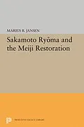 E-Book (pdf) Sakamato Ryoma and the Meiji Restoration von Marius B. Jansen