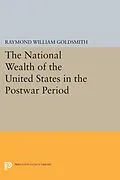 E-Book (pdf) National Wealth of the United States in the Postwar Period von Raymond William Goldsmith