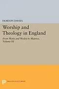 E-Book (pdf) Worship and Theology in England, Volume III von Horton Davies