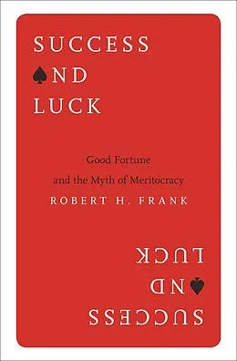 E-Book (epub) Success and Luck von Robert H. Frank