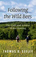 E-Book (pdf) Following the Wild Bees von Thomas D. Seeley