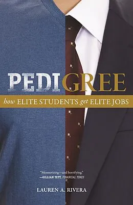E-Book (epub) Pedigree von Lauren A. Rivera
