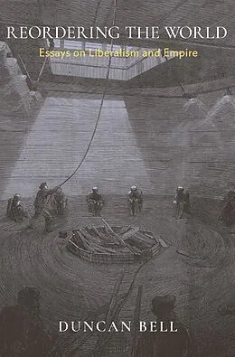 E-Book (epub) Reordering the World von Duncan Bell