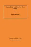 E-Book (pdf) Braids, Links, and Mapping Class Groups von Joan S. Birman