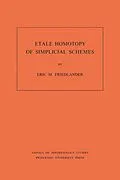 E-Book (pdf) Etale Homotopy of Simplicial Schemes von Eric M. Friedlander