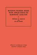E-Book (pdf) Random Fourier Series with Applications to Harmonic Analysis von Michael B. Marcus, Gilles Pisier