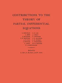 E-Book (pdf) Contributions to the Theory of Partial Differential Equations von Lipman Bers, Salomon Bochner, Fritz John