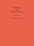 E-Book (pdf) Curvature and Betti Numbers von Salomon Bochner, Kentaro Yano