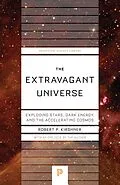 E-Book (epub) Extravagant Universe von Robert P. Kirshner