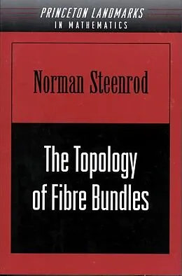 E-Book (pdf) The Topology of Fibre Bundles von Norman Steenrod