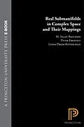 E-Book (pdf) Real Submanifolds in Complex Space and Their Mappings von M. Salah Baouendi, Peter Ebenfelt, Linda Preiss Rothschild