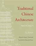 E-Book (epub) Traditional Chinese Architecture von Xinian Fu