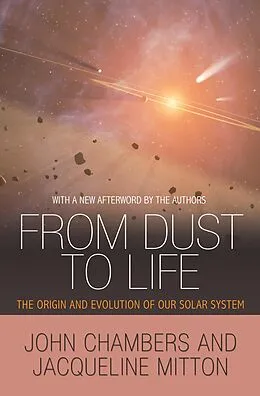 E-Book (epub) From Dust to Life von John Chambers, Jacqueline Mitton